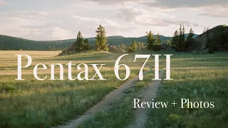 A Pentax 67II Review