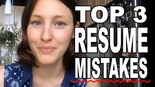 Resume Tips | Top 3 Mistakes You Should Avoid