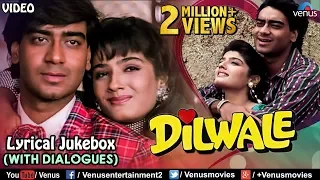 Dilwale - Lyrical Songs With Dialogues | Ajay Devgan, Raveena Tandon | 90's Songs Romantic Songs
