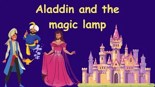 Aladdin and the magic lamp / Bedtime Story / Story for Kids