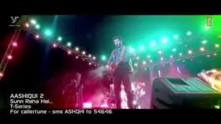 Sunn Raha Hai Na Tu Aashiqui 2 Official Blu-ray Video Song ||Aditya Roy Kapur||Shraddha Kapoor
