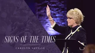 Sunday Service || Signs of the Times || Carolyn Savelle || Sep 9, 2018