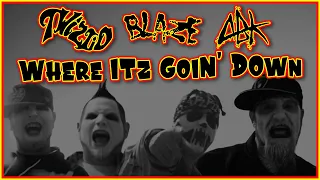 Twiztid, ABK, & Blaze Music Video  - Where Itz Goin Down