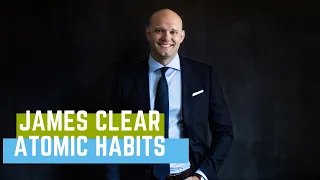 James Clear | Atomic Habits | 1% Better Every Day