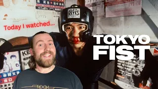 Today I watched... TOKYO FIST