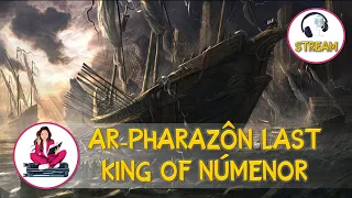 Ar-Pharazôn the last king of Númenor - discussion with Dork Lords