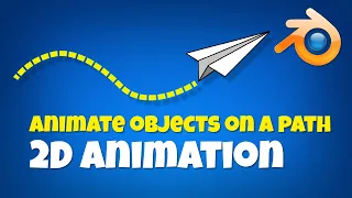 How to animate an object on a path, Blender 2D Animation using Grease Pencil