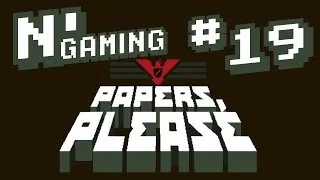 Papers, Please Part 19: The Ballad of Jorji Costava - N'GAMING