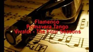 Vivaldi - The Four Seasons - Primavera Tango