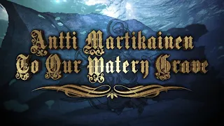 To Our Watery Grave (dark pirate folk metal)