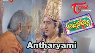 Annamayya Songs | Antharyami Song | Nagarjuna | Ramya Krishna | Kasthuri