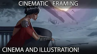 Cinematic framing -- WHY ITS RELEVANT TO YOU!