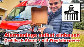 Alarmanlage für 150 € | Cadillock Alarm Plus | inkl. Wegfahrsperre | Montage Citroen Jumper / Ducato