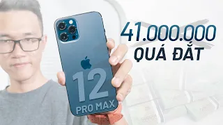 Đánh giá nhanh về iPhone 12 Pro Max: 41 triệu đắt quá, khó cầm