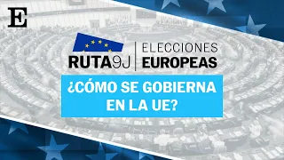 DIRECTO | 'Ruta 9J' explica cómo se elige el gobierno en la UE| EL PAÍS