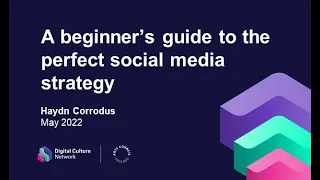 A beginner's guide to building the perfect social media strategy | Digital Culture Network