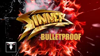 SINNER - Bulletproof (Official Lyric Video)