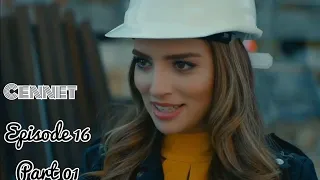 Cennet جنت | Episode 16 | Part 01 | Turkish Drama | Hindi Dubbed | Urdu Dubbed |