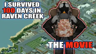 I Survived 100 DAYS In RAVEN CREEK | The MOVIE