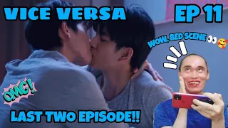 Vice Versa The Series - Episode 11 + Preview Episode 12 - Reaction/Commentary 🇹🇭