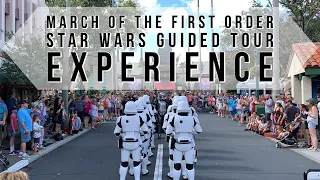 March of the First Order - Disney’s Hollywood Studios Star Wars Guided Tour EXPERIENCE