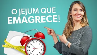 O jeito certo de fazer JEJUM para emagrecer e queimar gordura