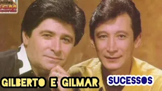 GILBERTO E GILMAR Pra Lembrar Seleção Sertaneja do Amor Parte 01 As Melhores Sertanejas