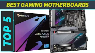 Top 5 Best Gaming Motherboards in 2024