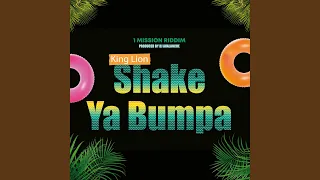 Shake Ya Bumpa (feat. King Lion)