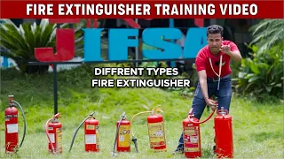 Fire Extinguisher Training Video - Different Type of Fire Extinguisher & their Uses