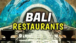Top 10 Unique Restaurants, Dining, & Food Experiences in Bali, Indonesia - Where To Eat
