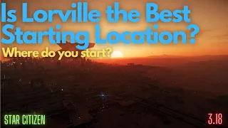 Star Citizen - Why I start at Lorville - How to get to your ship.