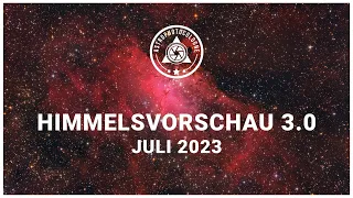 Himmelsvorschau für Astrofotografen Juli 2023 // Ringnebel, Gasnebel im Schützen und Dunkelnebel