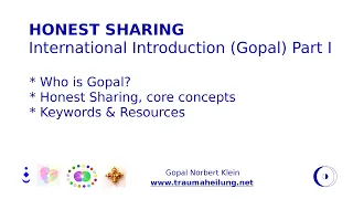 HONEST SHARING International Introduction (Gopal) Part I