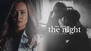 Juliette & Avery | The Night We Met