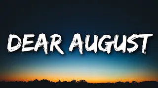 PJ Harding & Noah Cyrus - Dear August (Lyrics)