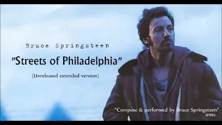 Bruce Springsteen: Streets Of Philadelphia(Unreleased  Extended version)