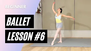 Beginner Ballet Class 6 || Online Ballet Lesson