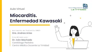 Miocarditis. Enfermedad Kawasaki