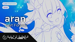 aran - Last Forever