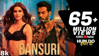 8k Song - Bansuri - Hum Do Hamare Do | Rajkummar, Kriti Sanon |Sachin-Jigar| Asees K,IP Singh,Dev N|