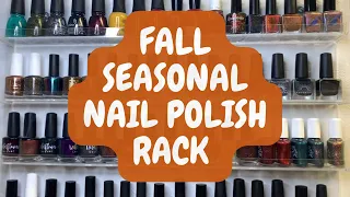 Fall Seasonal Nail Polish Rack | 2022 | heeymercedes