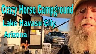 Lake Havasu and Crazy Horse RV Park, Great Place To Stay?