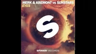 Merk & Kremont vs. Sunstars - Eyes | [Original Mix]