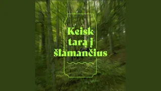 Šlamantys (feat. Ąžuoliukas)