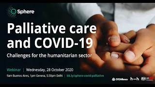 Webinar: "Palliative care and COVID-19. Challenges for the humanitarian sector"