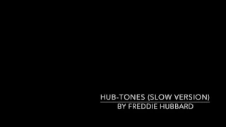 Freddie Hubbard - Hub-Tones (at 75% speed)