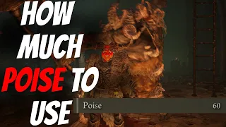 WHY YOU SHOULD BE AT 60 POISE! How Much POISE You Should Use In ELDEN RING