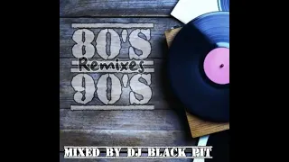 RETRO 80's 90's remixes -MEGA MIX | non stop | mixed by dj black pit 2024