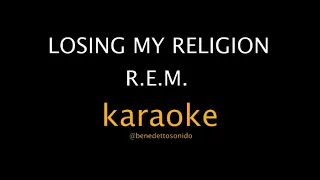 KARAOKE - Losing my religion - R.E.M.